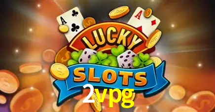 2vpg - cassino ao vivo